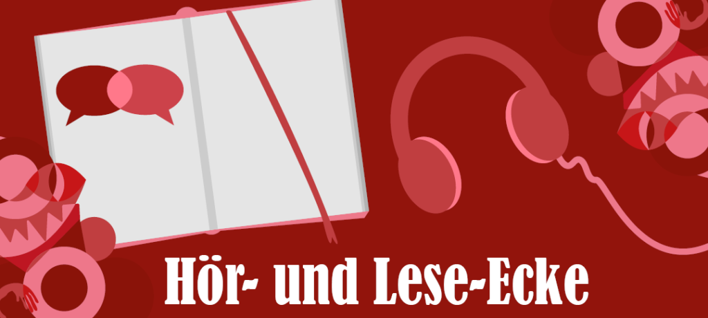 Mehr über den Artikel erfahren Neue Hör- und Lese-Ecke ist gestartet